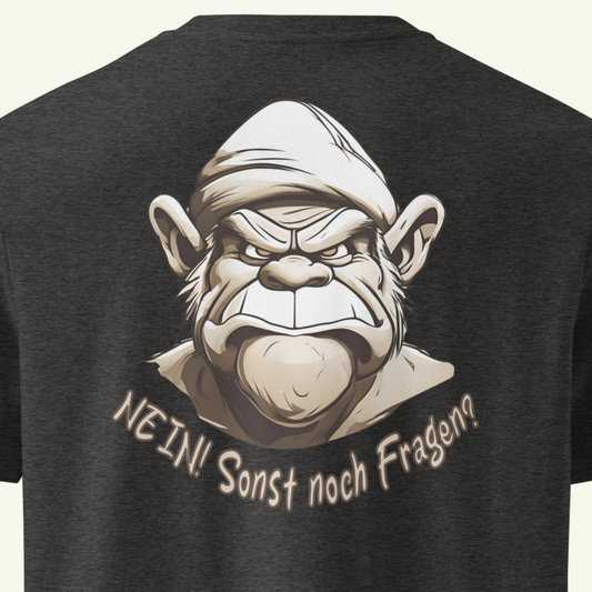 NEIN! Sonst noch Fragen? - T-Shirt / Editionslimit: 1000 (EU)