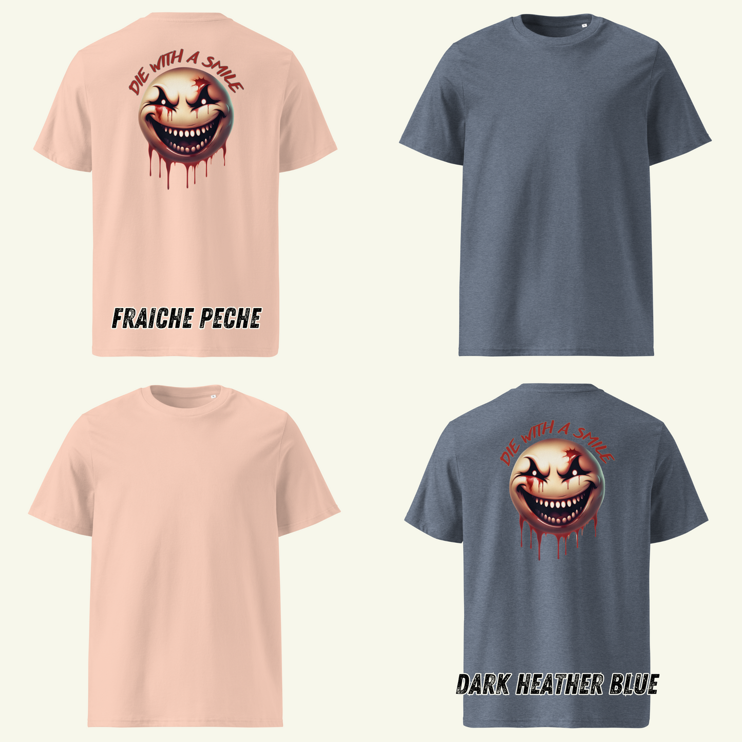 DIE WITH A SMILE - T-Shirt / Editionslimit: 500 (EU)