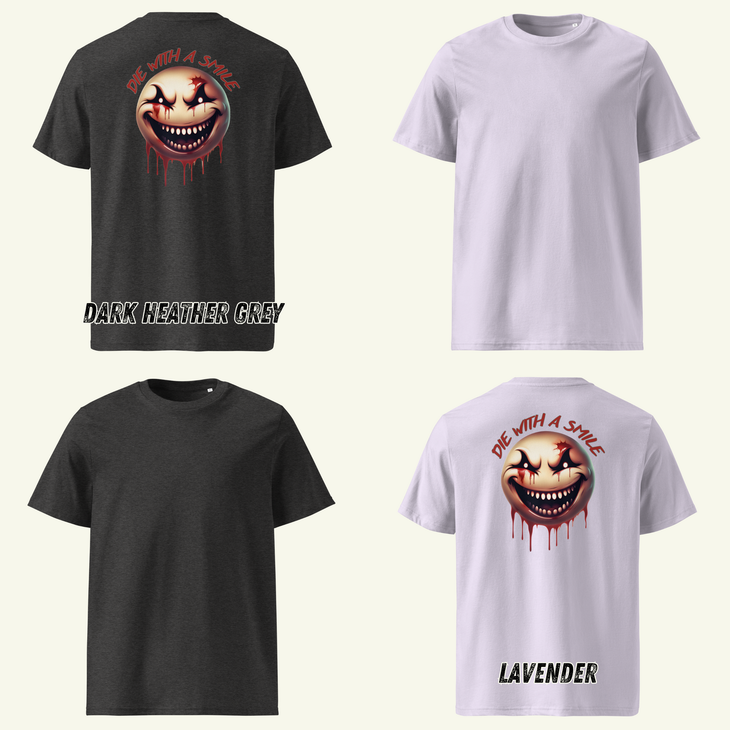 DIE WITH A SMILE - T-Shirt / Editionslimit: 500 (EU)