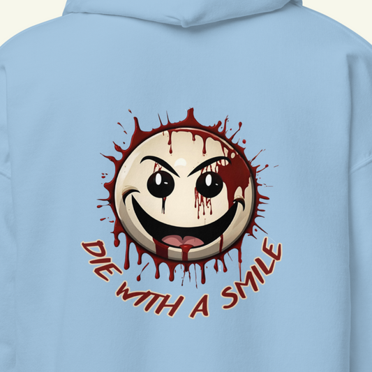 DIE WITH A SMILE 2 - Kapuzenpullover / Editionslimit: 1000 (EU)