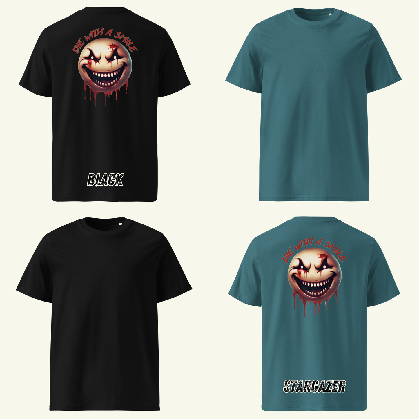 DIE WITH A SMILE - T-Shirt / Editionslimit: 500 (EU)
