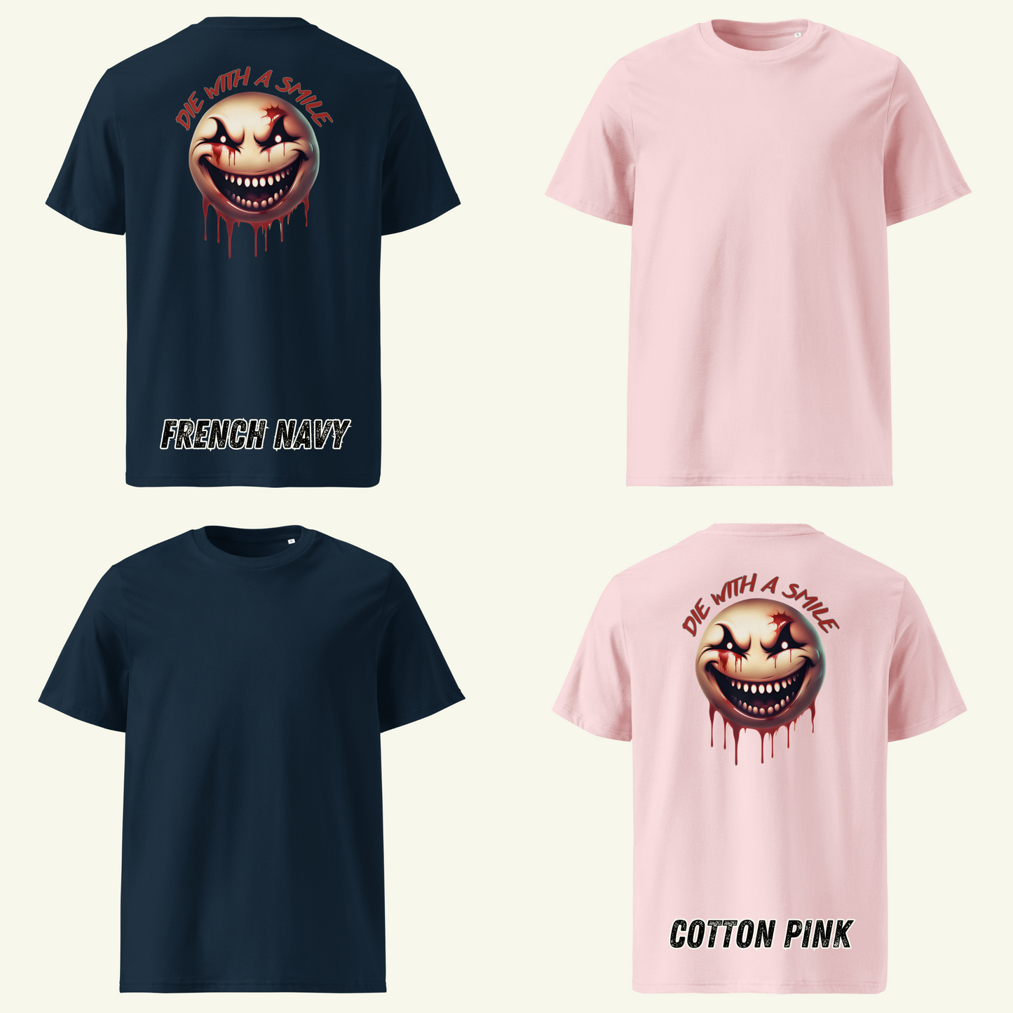 DIE WITH A SMILE - T-Shirt / Editionslimit: 500 (EU)