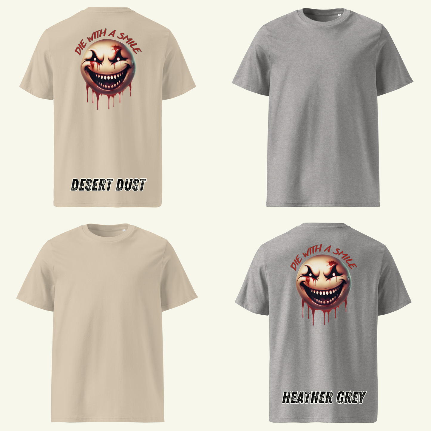 DIE WITH A SMILE - T-Shirt / Editionslimit: 500 (EU)