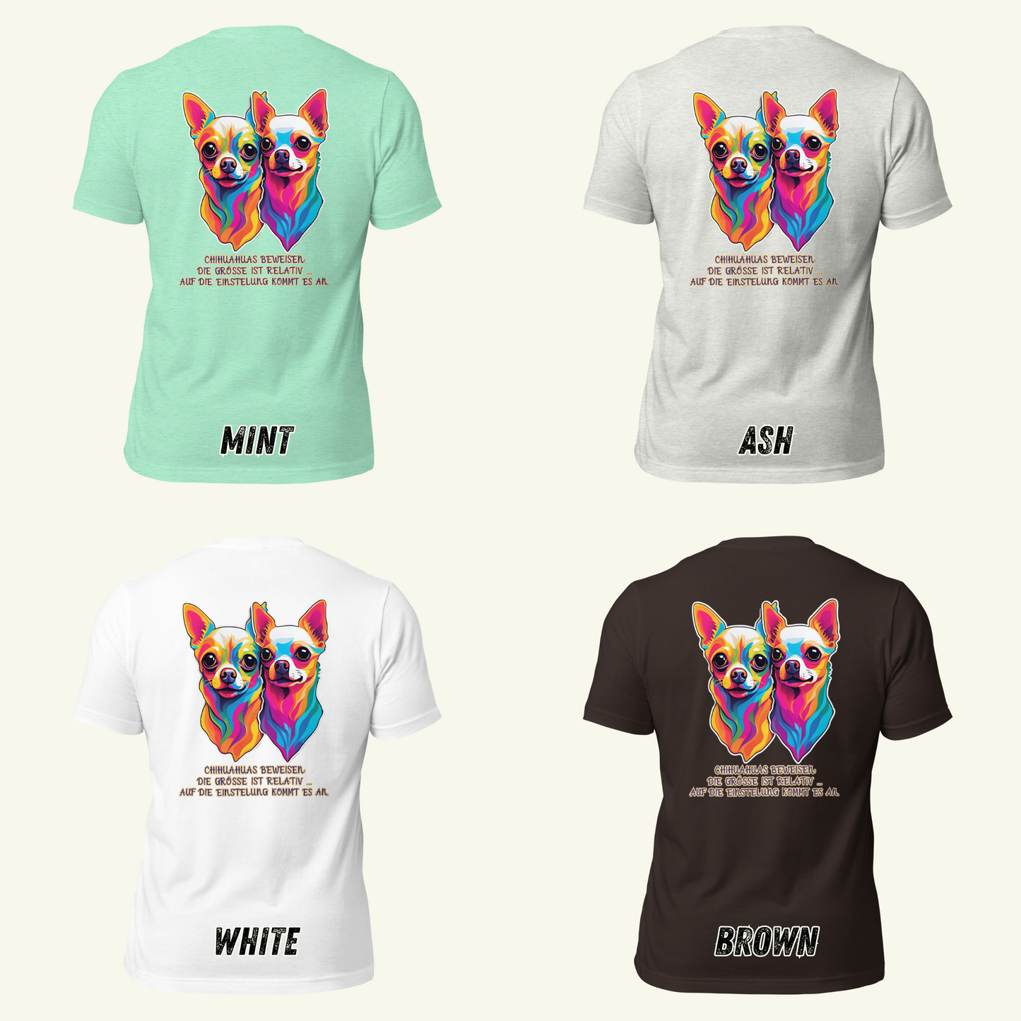 Chihuahuas beweisen ... - T-Shirt / Editionslimit: 1000 (EU)