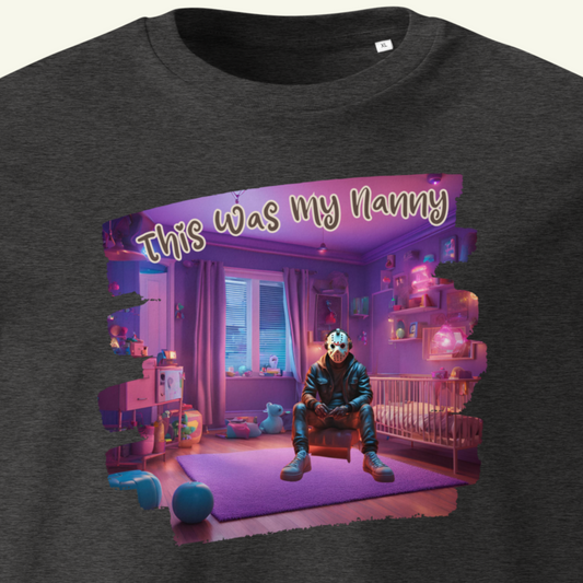 This was my Nanny - T-Shirt / Editionslimit: 1000 (EU)