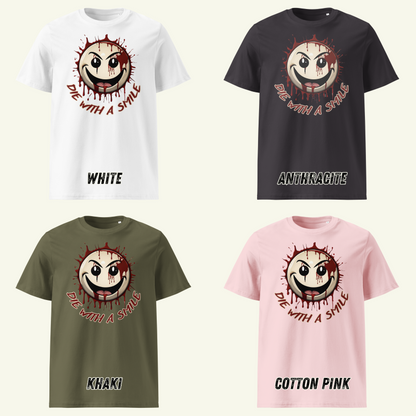 DIE WITH A SMILE 2 - Bio-Baumwoll-T-Shirt / Editionslimit: 1000 (EU)