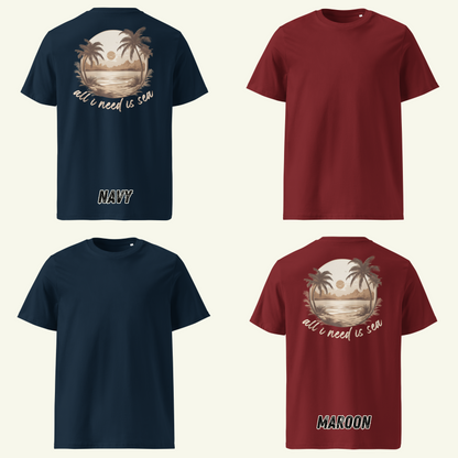 All i need is sea - T-Shirt / Editionslimit: 1000 (EU)