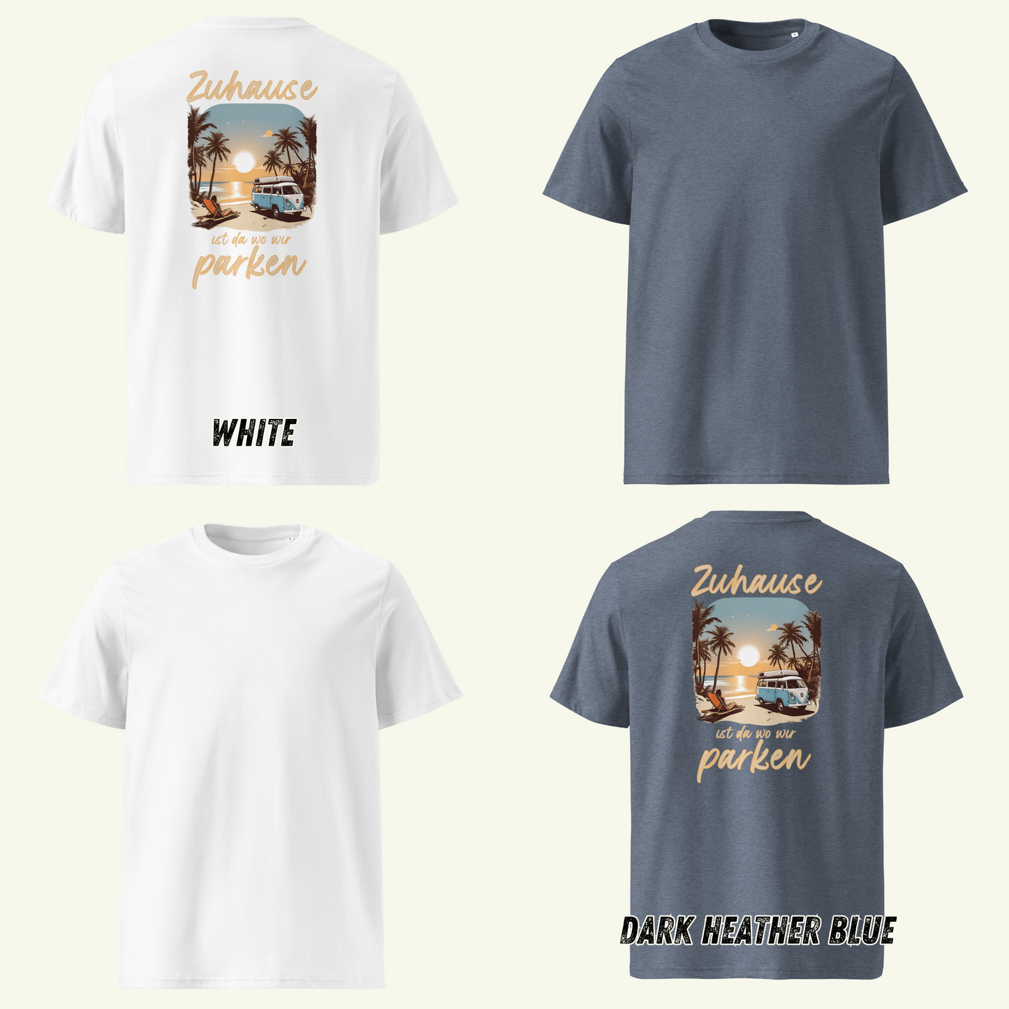 Zuhause ist da wo wir parken - T-Shirt / Editionslimit: 1000 (EU)