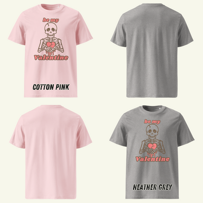 be my Valentine - T-Shirt / Editionslimit: 1000 (EU)